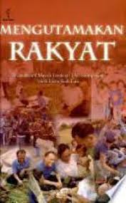 Cover MENGUTAMAKAN RAKYAT :  WAWANCARA MAYOR JENDERAL TNI SAURIP KADI OLEH LIEM SIOK LAN / LIEM SIOK LAN
