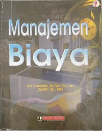 Cover MANAJEMEN BIAYA / Drs. HARNANTO, M.Soc., Sc., Akt.