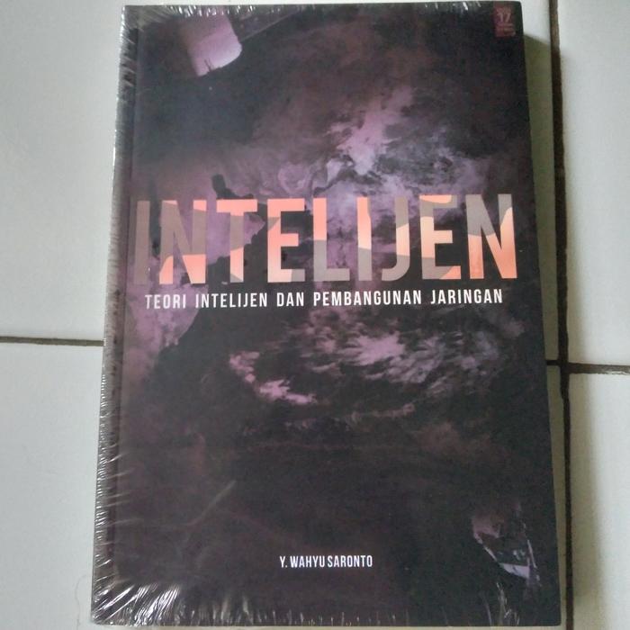 Cover INTELIJEN ' :  TEORI INTELIJEN DAN PEMBANGUNAN JARINGAN / Y. WAHYU SARONTO