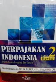 Cover PERPAJAKAN INDONESIA Edisi 2 :  Pembahasan Lengkap dan Terkini disertai CD Praktikum / DIAZ PRIANTARA