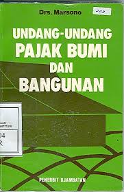 Cover UNDANG-UNDANG PAJAK BUMI DAN BANGUNAN / Drs.MARSONO