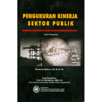 Cover PENGUKURAN KINERJA SEKTOR PUBLIK / MOHAMAD MAHSUN, SE.,M.SI.,AK