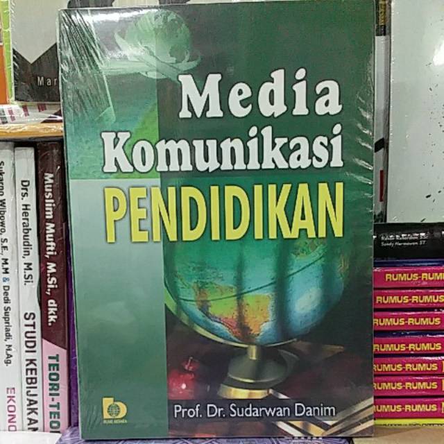 Cover MEDIA KOMUNIKASI PENDIDIKAN / PROF. DR. SUDARWAN DANIM