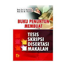 Cover BUKU PENUNTUN MEMBUAT TESIS SKRIPSI DISERTASI MAKALAH / Prof. Dr. S. NASUTION, M.A.