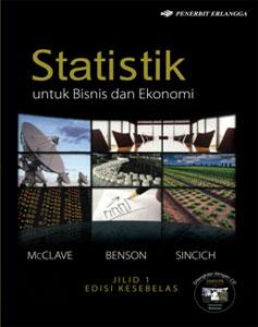 Cover STATISTIK :  Untuk Bisnis dan Ekonomi / McCLAVE, dkk