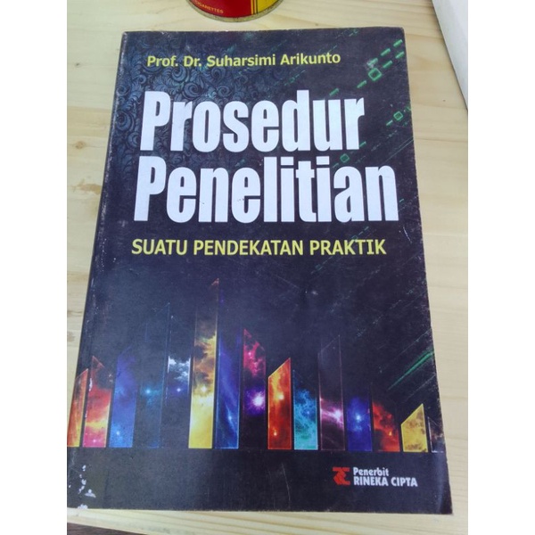Cover PROSEDUR PENELITIAN :  Suatu Pendekatan Pratik / Prof. Dr. Suharsimi Arikunto