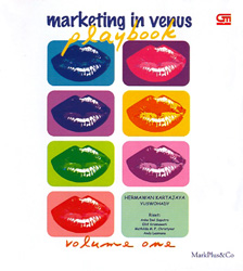 Cover MARKETING IN VENUS PLAYBOOK :  Strategy In Venus / HERMAWAN KARTAJAYA, YUSWOHADI