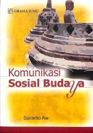 Cover KOMUNIKASI SOSIAL BUDAYA / SURANTO AW