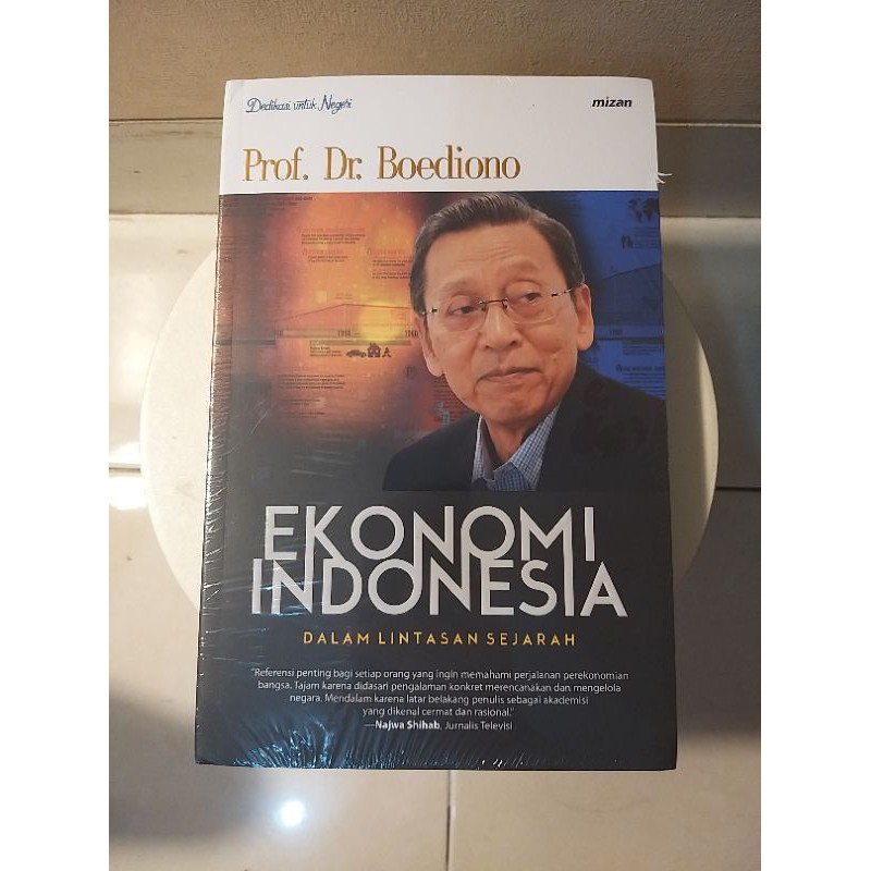 Cover EKONOMI INDONESIA :  DALAM LINTASAN SEJARAH / Prof. Dr. BOEDIONO
