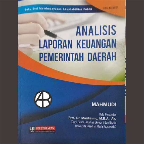 Cover ANALISIS LAPORAN KEUANGAN PEMERINTAHAN DAERAH / MAHMUDI