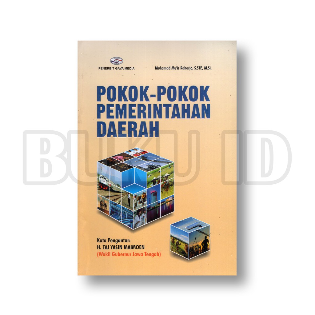 Cover POKOK-POKOK PEMERINTAHAN DAERAH / MUHAMAD MU'IZ, S.STP., M.Si