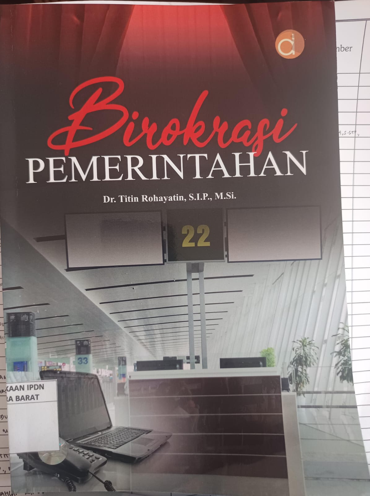 Cover BIROKRASI PEMERINTAHAN / Dr. TITIN ROHAYATIN, S.IP., M.Si