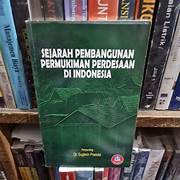 Cover SEJARAH PEMBANGUNAN PERMUKIMAN PERDESAAN DI INDONESIA. / SUGIMIN PRANOTO  (PENYUNTING)