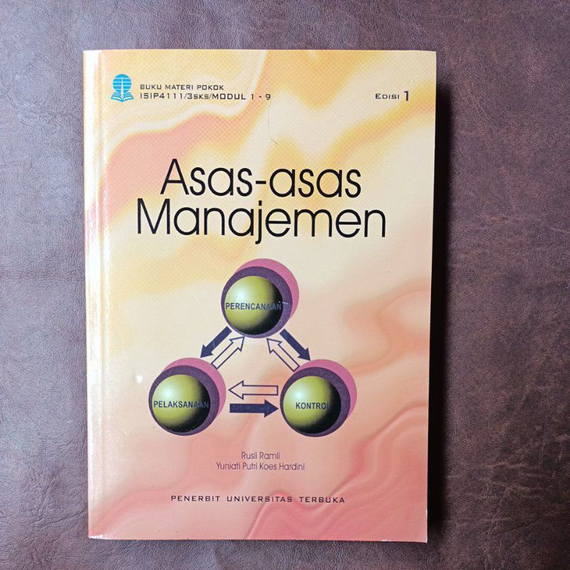 Cover ASAS-ASAS MANAJEMEN / RUSLI RAMLI, YUMIATI PUTRI HARDINI