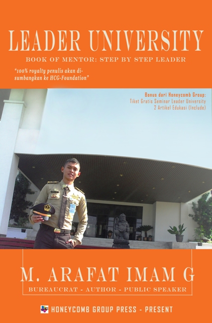 Cover LEADER UNIVERSITY :  Book Of Mentor : Step By Step Leader / M. ARAFAT IMAM G