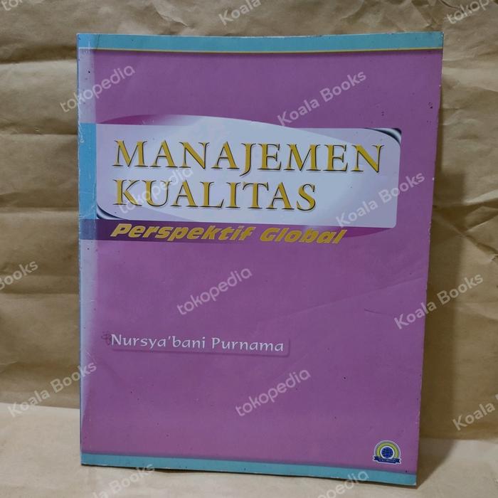 Cover MANAJEMEN KUALITAS PERSPEKTIF GLOBAL / NURSYA'BANI PURNAMA