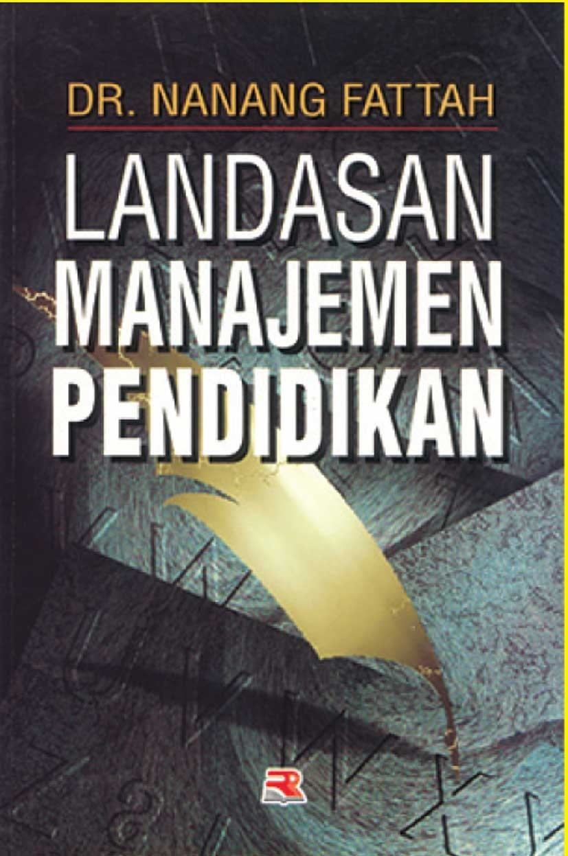 Cover LANDASAN MANAJEMEN PENDIDIKAN / DR. NANANG FATTAH