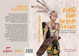 Cover CERITA DARI NEGERI INKLUSI :  Sebuah Kidung Untuk Keragaman Indonesia / ALEXANDER MERING,BAMBANG SAGURUNG,YASFI ALDI DKK