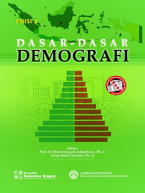 Cover DASAR-DASAR DEMOGRAFI / SRI MOERTININGSIH ADIOETOMO ( Editor )