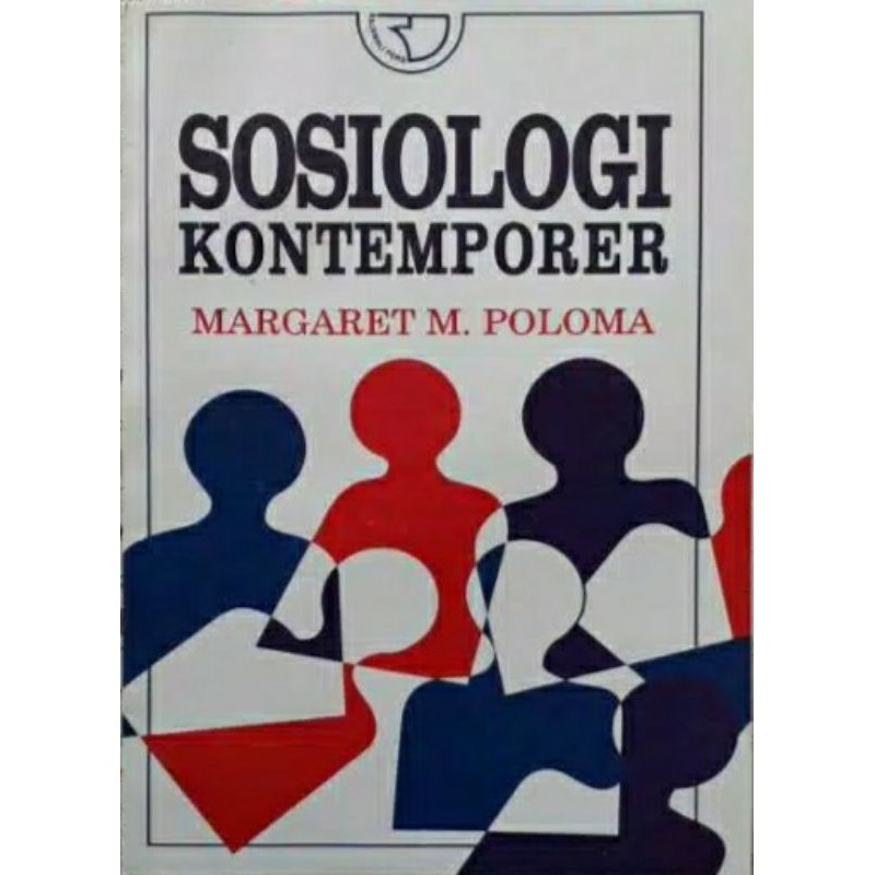Cover SOSIOLOGI KONTEMPORER / MARGARET M. POLOMA