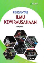 Cover PENGANTAR ILMU KEWIRAUSAHAAN / DARYANTO