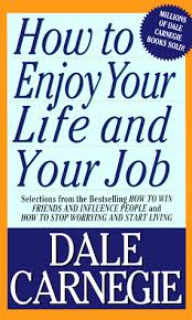 Cover HOW TO ENJOY YOUR LIFE AND YOUR JOB / DALE CARNEGIE