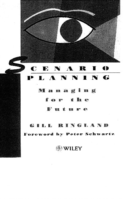 Cover SCENARIO PLANNING MANAGING FOR THE FUTURE / GILL RINGLAND