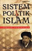 Cover SISTEM POLITIK ISLAM :  Sebuah Pengantar / SAYID MUHAMMAD BAGIR
