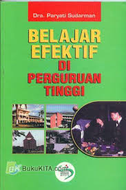 Cover BELAJAR EFEKTIF DI PERGURUAN TINGGI / DRA. PARYATI SUDARMAN