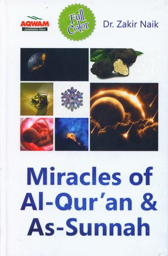 Cover MIRACLES OF AL-QUR'AN & AS-SUNNAH / Dr. ZAKIR NAIK