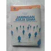 Cover JARINGAN KERJA SAMA :  Perpustakaan Dan Informasi / WIJI SUWARNO, MISWAN