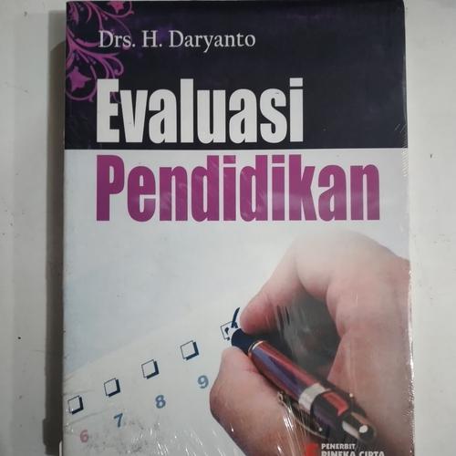 Cover EVALUASI PENDIDIKAN / Drs. H. DARYANTO