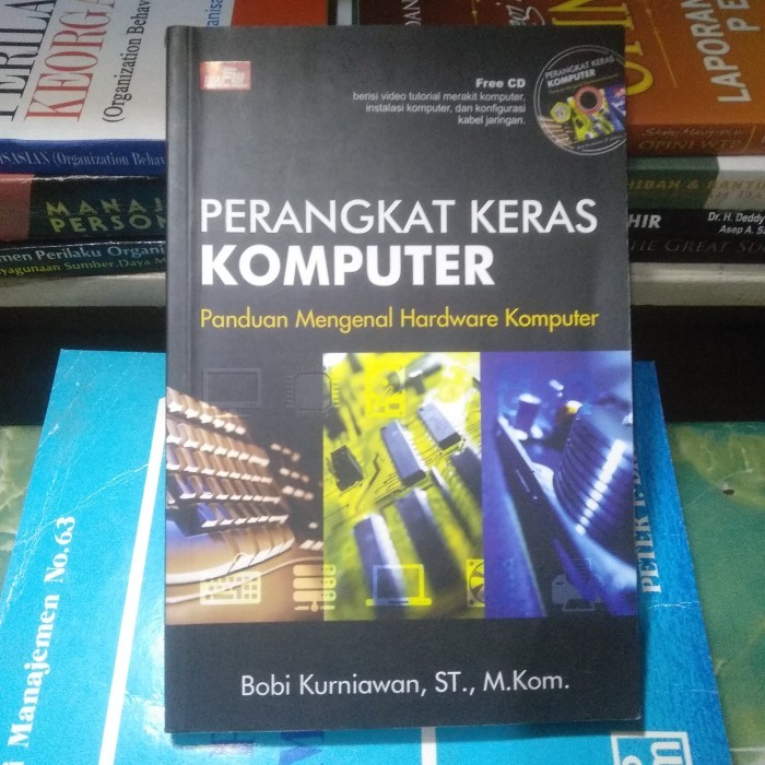 Cover PERANGKAT KERAS KOMPUTER :  Panduan Mengenal Hardware Komputer / BOBI KURNIAWAN