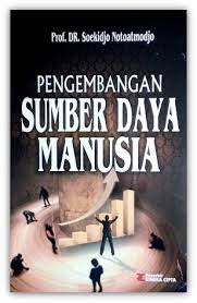 Cover PENGEMBANGAN SUMBER DAYA MANUSIA / Prof. DR. SOEKIDJO NOTOATMODJO