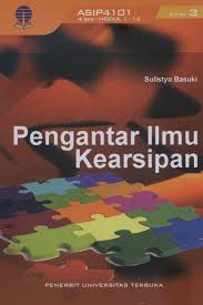 Cover MATERI POKOK PENGANTAR ILMU KEARSIPAN / PROF. DR. SULISTYO BASUKI
