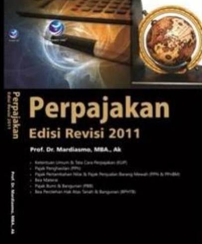 Cover PERPAJAKAN :' :  Edisi Terbaru 2018 / PROF. DR. MARDIASMO, MBA., AK.