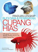 Cover PANDUAN LENGKAP BUDIDAYA DAN PERAWATAN CUPANG HIAS / JOTY ATMADJAJA