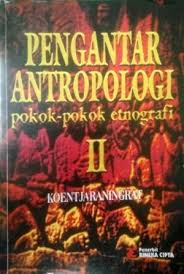 Cover PENGANTAR ANTROPOLOGI II / KOENTJARONINGRAT