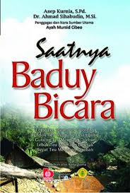 Cover SAATNYA BADUY BICARA / ASEP KURNIA