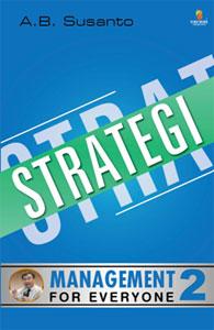 Cover MANAGEMENT FOR EVERYONE 2 STRATEGI / SUSANTO