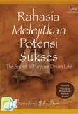 Cover RAHASIA MELEJITKAN POTENSI SUKSE / SANSULUNG JOHN SUN
