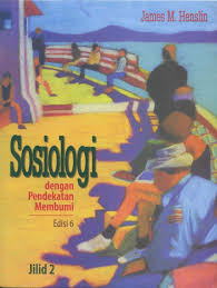 Cover SOSIOLOGI DENGAN PENDEKATAN MEMBUMI (JILID 2) / JAMES M. HENSLIN