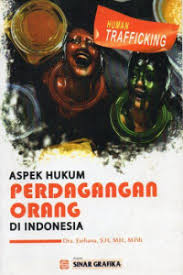 Cover ASPEK HUKUM PERDAGANGAN ORANG INDONESIA / FARHANA