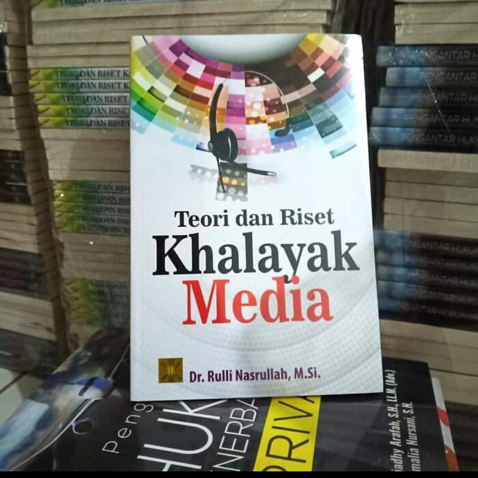 Cover TEORI DAN RISET KHALAYAK MEDIA / Dr. RULLI NASRULLAH, M.Si