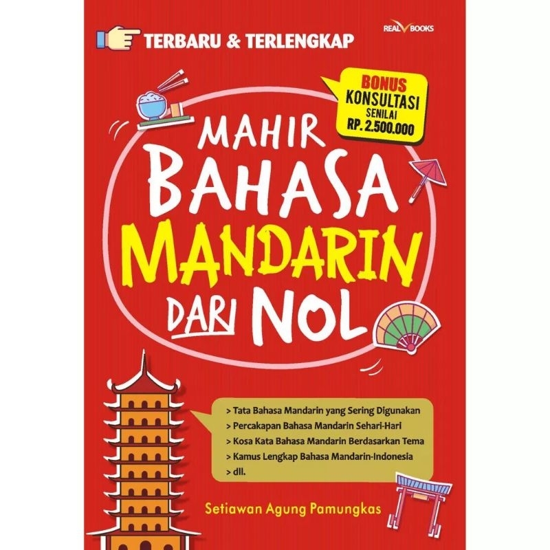 Cover MAHIR BAHASA MANDARIN DARI NOL / SETIAWAN AGUNG PAMUNGKAS