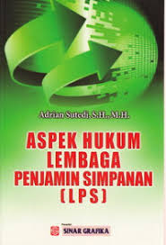 Cover ASPEK HUKUM LEMBAGA PENJAMINAN SIMPANAN (LPS) / ADRIAN SUTEDI