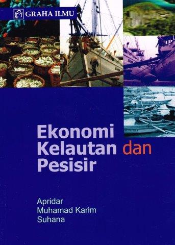 Cover EKONOMI KELAUTAN DAN PESISIR / APRIDAR