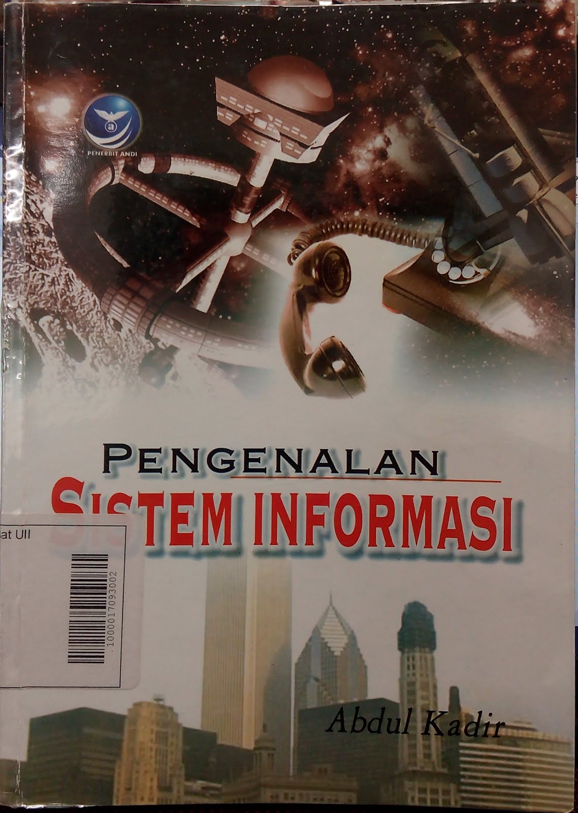Cover PENGENALAN SISTEM INFORMASI / ABDUL KADIR