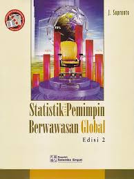 Cover STATISTIK UNTUK PEMIMPIN BERWAWASAN GLOBAL(EDISI 2) / SUPRANTO