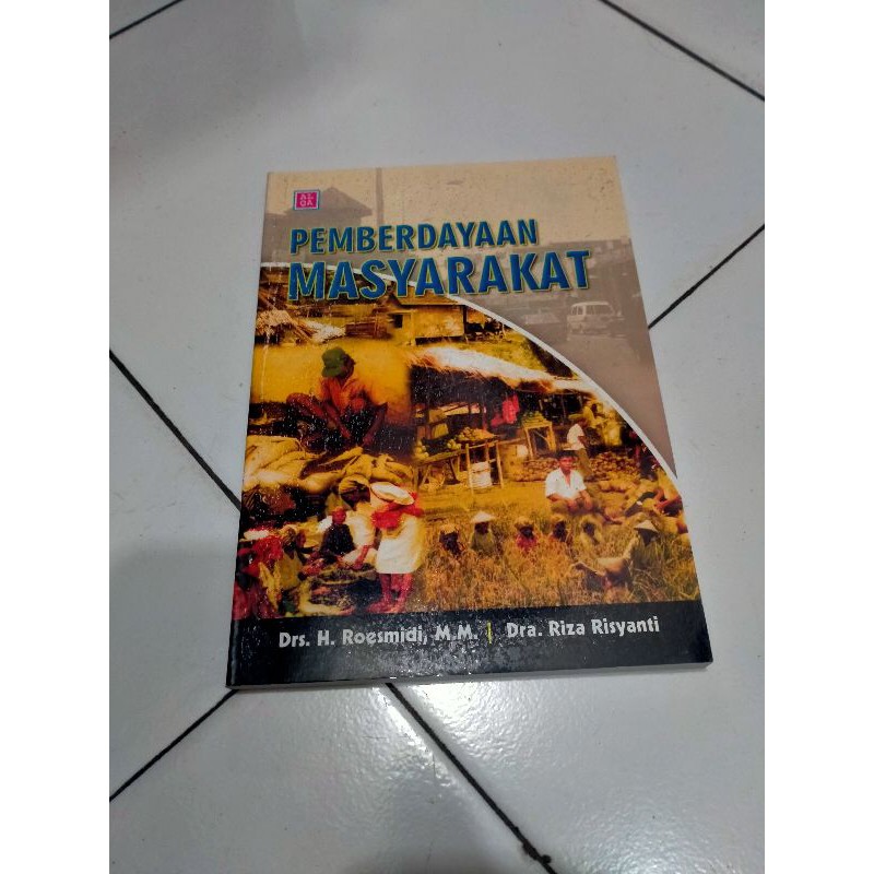 Cover PEMBERDAYAAN MASYARAKAT / Drs. H. ROESMIDI, M.M